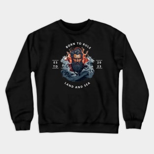 born to rule Crewneck Sweatshirt